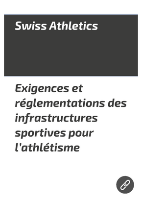 Swiss Athletics exigences pour infrastructures d'athlétisme